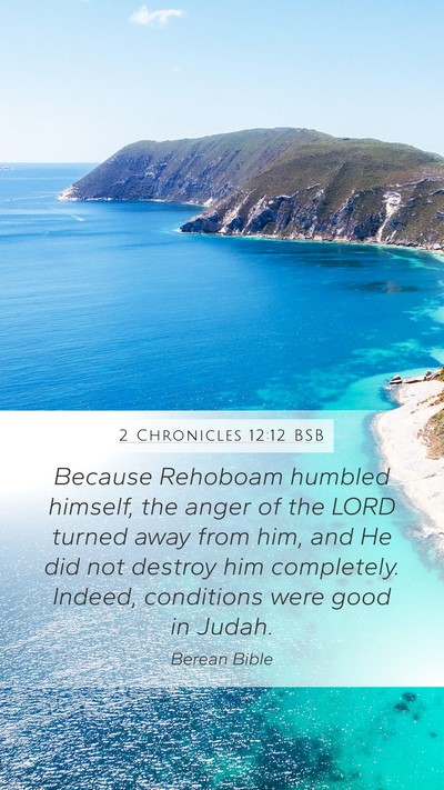 2 Chronicles 12:12 BSB Bible Verse Image