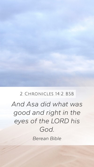 2 Chronicles 14:2 BSB Bible Verse Image
