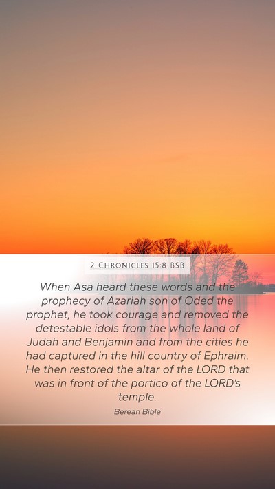 2 Chronicles 15:8 BSB Bible Verse Image