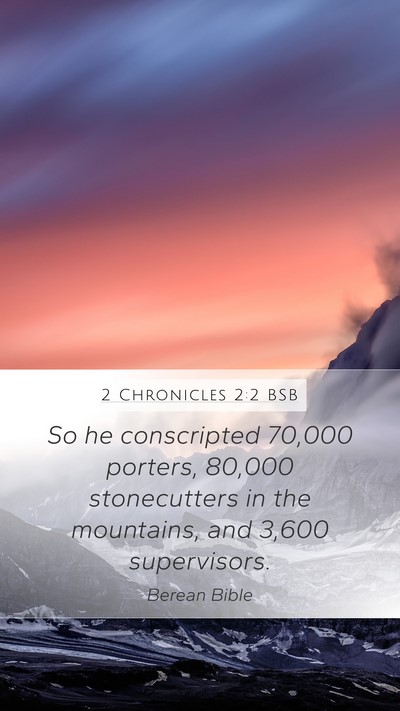 2 Chronicles 2:2 BSB Bible Verse Image