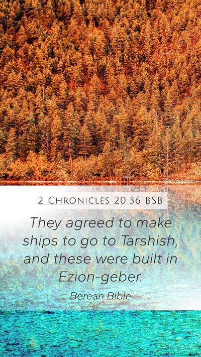 2 Chronicles 20:36 BSB Bible Verse Image
