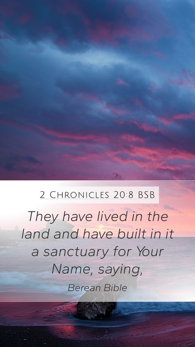2 Chronicles 20:8 BSB Bible Verse Image