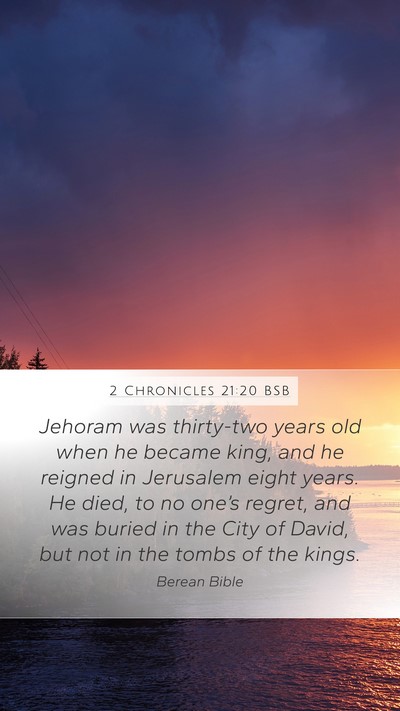 2 Chronicles 21:20 BSB Bible Verse Image