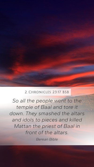 2 Chronicles 23:17 BSB Bible Verse Image
