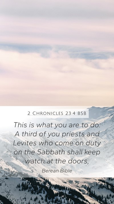 2 Chronicles 23:4 BSB Bible Verse Image