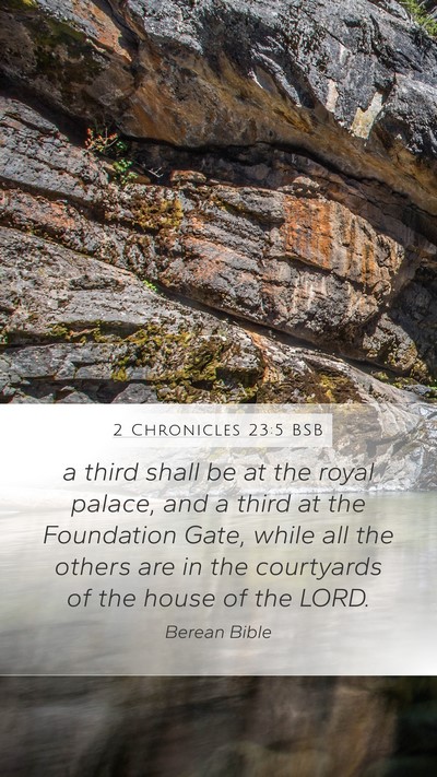 2 Chronicles 23:5 BSB Bible Verse Image