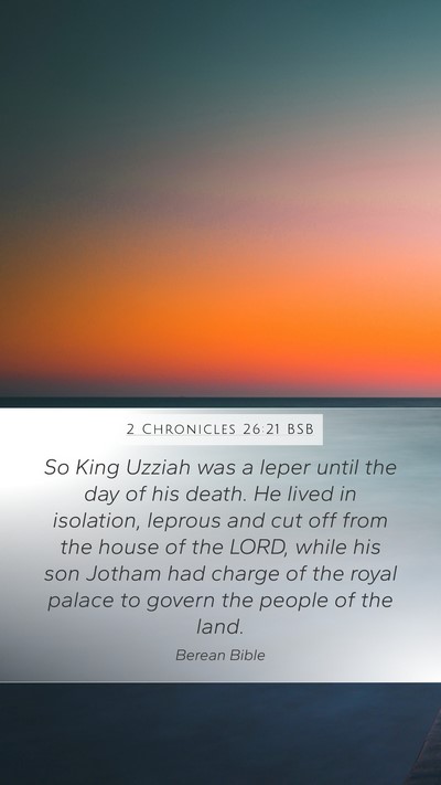 2 Chronicles 26:21 BSB Bible Verse Image