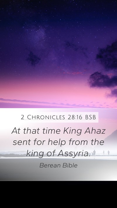 2 Chronicles 28:16 BSB Bible Verse Image
