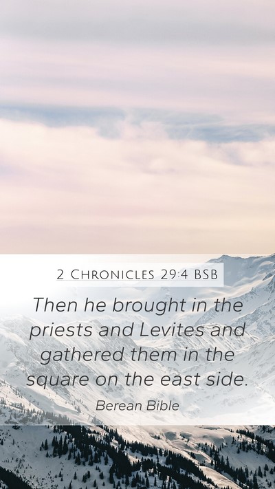 2 Chronicles 29:4 BSB Bible Verse Image