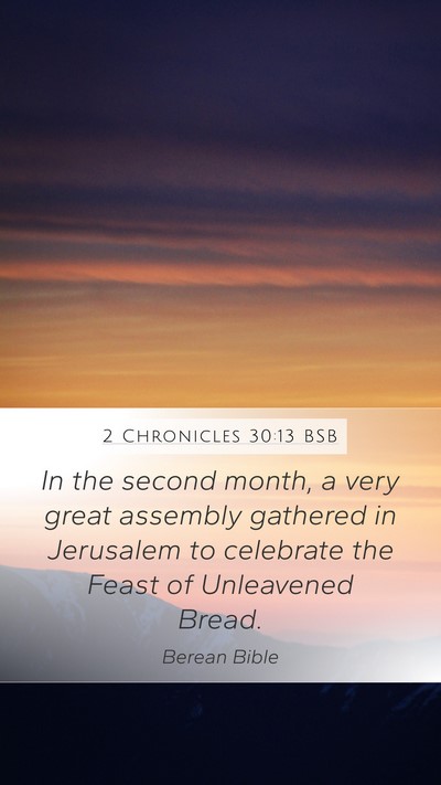 2 Chronicles 30:13 BSB Bible Verse Image