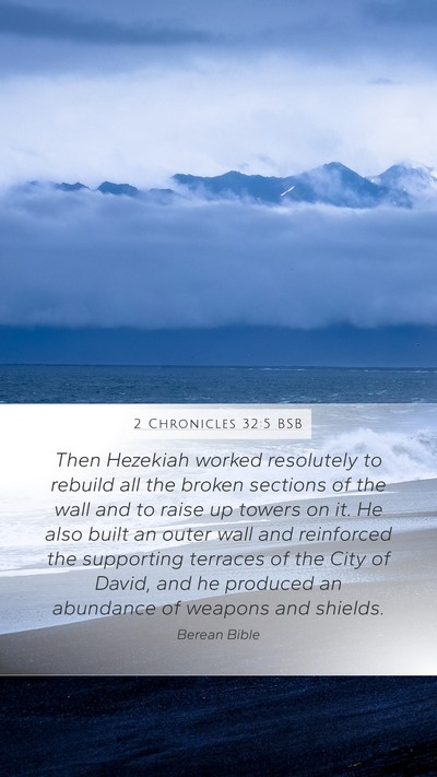 2 Chronicles 32:5 BSB Bible Verse Image