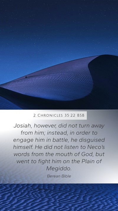 2 Chronicles 35:22 BSB Bible Verse Image