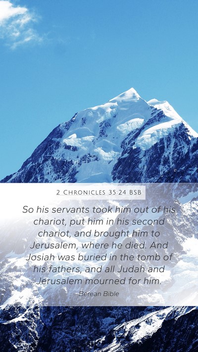 2 Chronicles 35:24 BSB Bible Verse Image