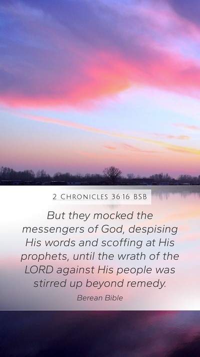 2 Chronicles 36:16 BSB Bible Verse Image