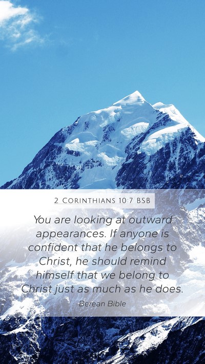 2 Corinthians 10:7 BSB Bible Verse Image