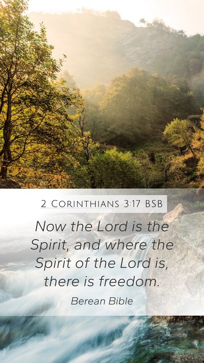 2 Corinthians 3:17 BSB Bible Verse Image