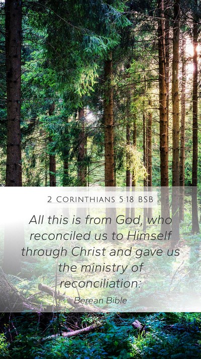 2 Corinthians 5:18 BSB Bible Verse Image
