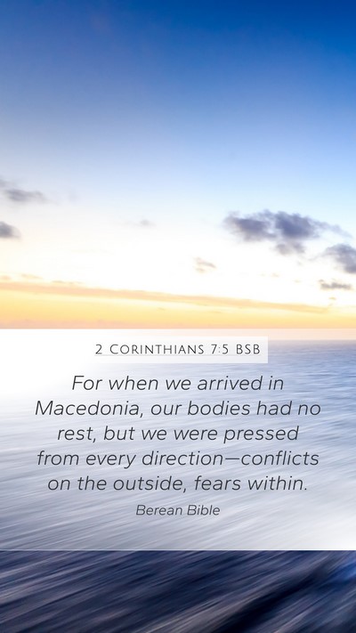 2 Corinthians 7:5 BSB Bible Verse Image