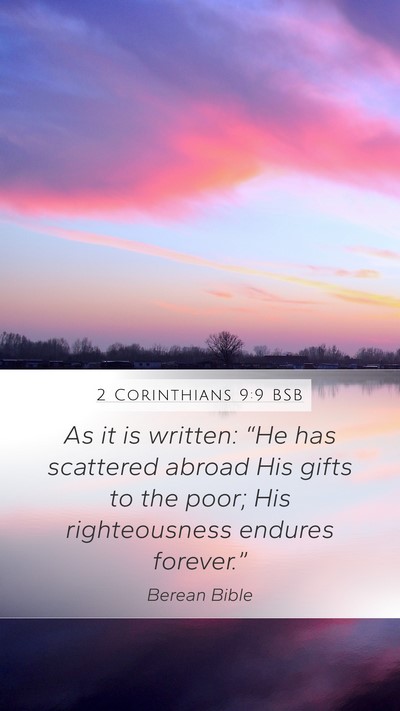 2 Corinthians 9:9 BSB Bible Verse Image
