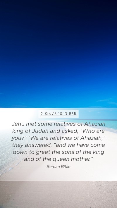 2 Kings 10:13 BSB Bible Verse Image