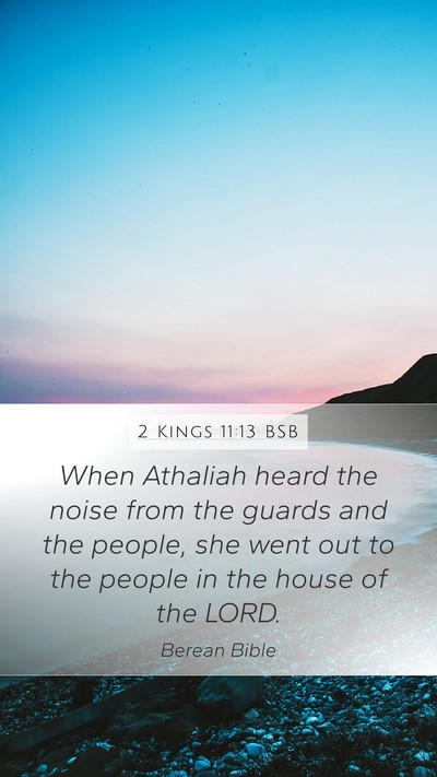 2 Kings 11:13 BSB Bible Verse Image