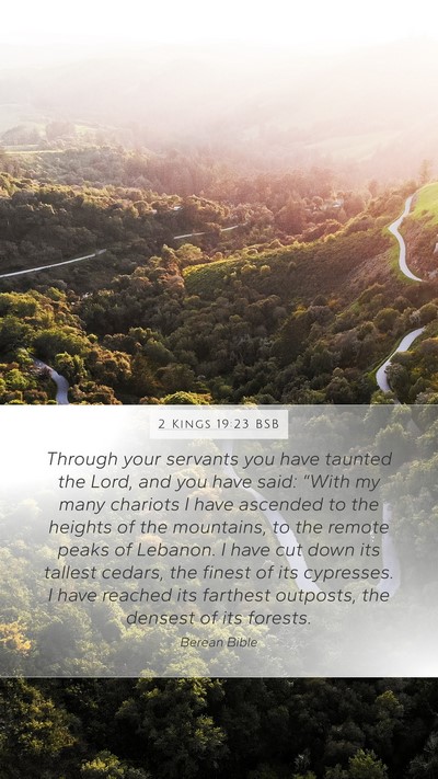 2 Kings 19:23 BSB Bible Verse Image