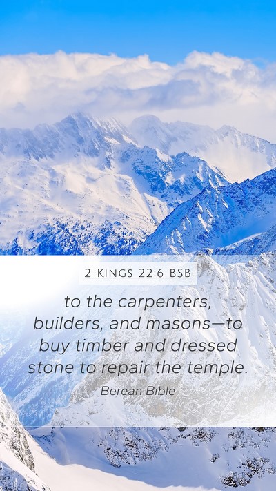 2 Kings 22:6 BSB Bible Verse Image