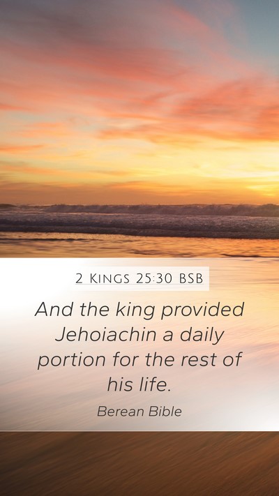2 Kings 25:30 BSB Bible Verse Image