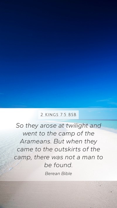 2 Kings 7:5 BSB Mobile Phone Wallpaper - So they arose at twilight and went to the camp of - Mobile Bible Verse Wallpaper
