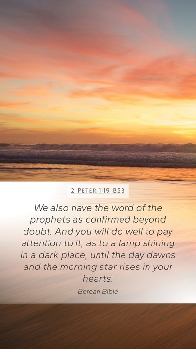 2 Peter 1:19 BSB Bible Verse Image