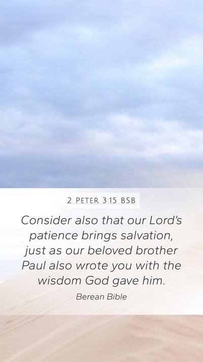 2 Peter 3:15 BSB Bible Verse Image