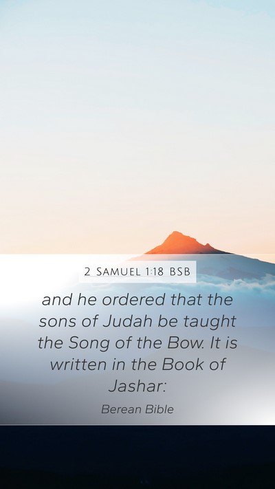 2 Samuel 1:18 BSB Bible Verse Image