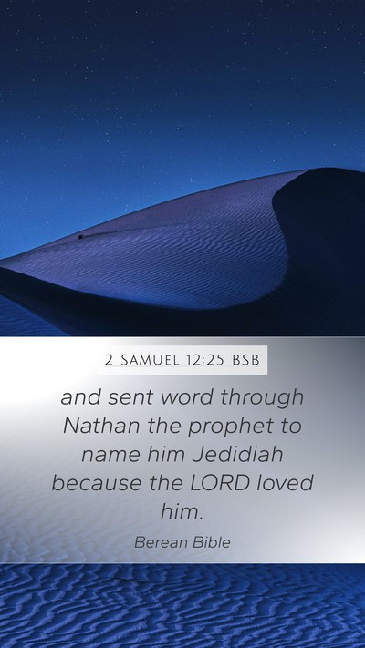 2 Samuel 12:25 BSB Bible Verse Image