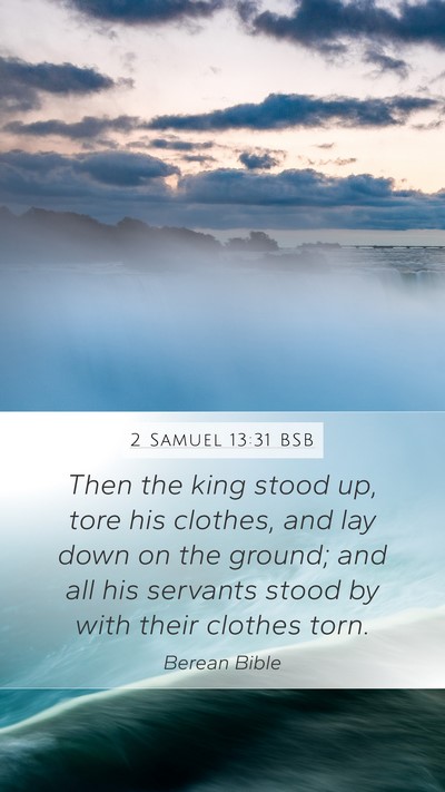 2 Samuel 13:31 BSB Bible Verse Image