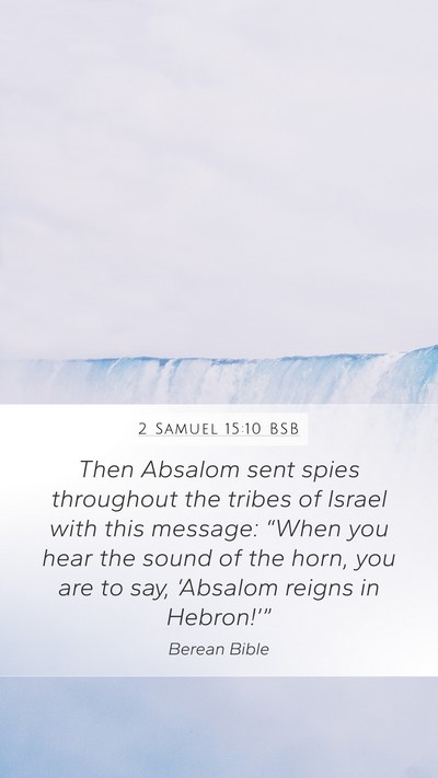 2 Samuel 15:10 BSB Bible Verse Image