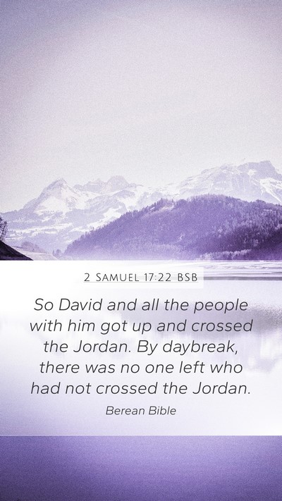 2 Samuel 17:22 BSB Bible Verse Image