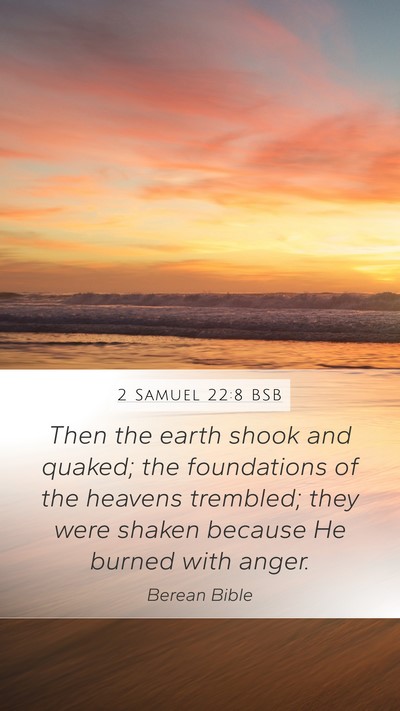 2 Samuel 22:8 BSB Bible Verse Image