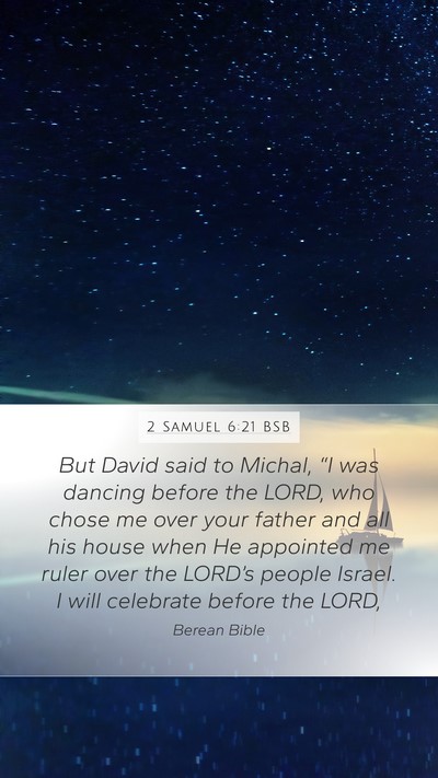 2 Samuel 6:21 BSB Bible Verse Image
