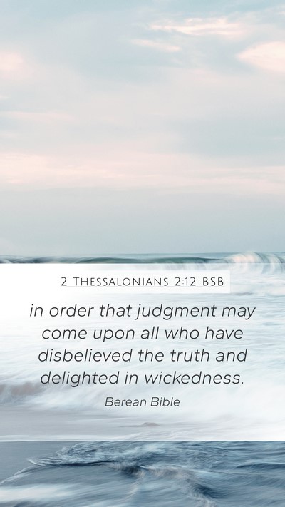 2 Thessalonians 2:12 BSB Bible Verse Image