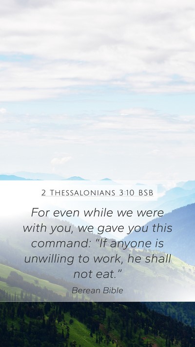 2 Thessalonians 3:10 BSB Bible Verse Image