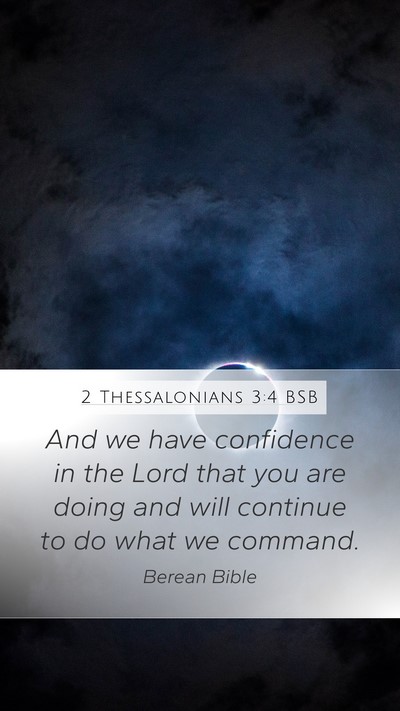 2 Thessalonians 3:4 BSB Bible Verse Image