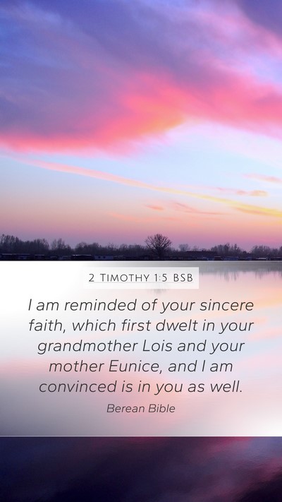 2 Timothy 1:5 BSB Bible Verse Image
