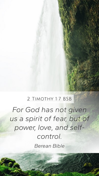 2 Timothy 1:7 BSB Bible Verse Image