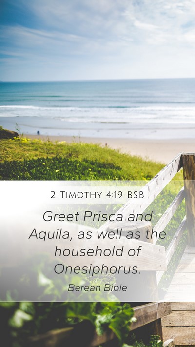 2 Timothy 4:19 BSB Bible Verse Image
