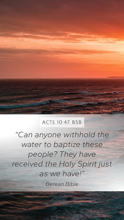 Acts 10:47 BSB Bible Verse Image