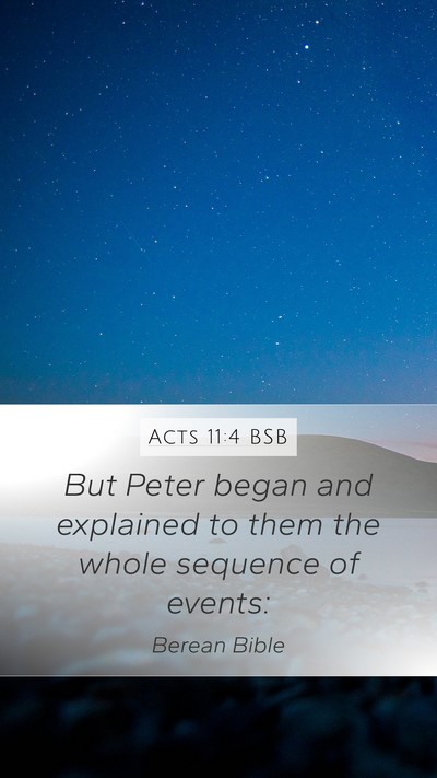 Acts 11:4 BSB Bible Verse Image