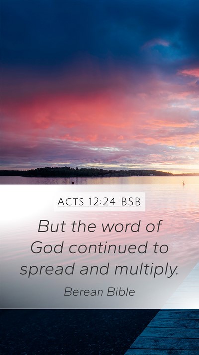 Acts 12:24 BSB Bible Verse Image