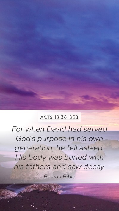 Acts 13:36 BSB Bible Verse Image
