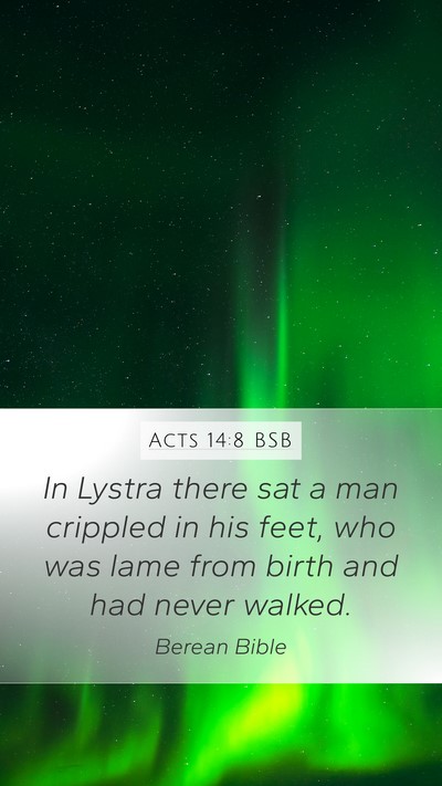 Acts 14:8 BSB Bible Verse Image