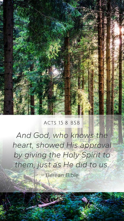 Acts 15:8 BSB Bible Verse Image